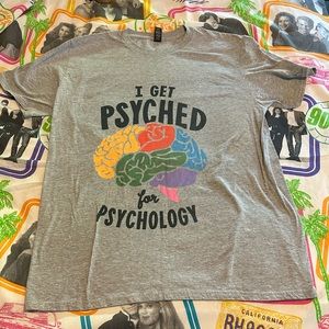 I get psyched for psychology T-shirt Men’s L